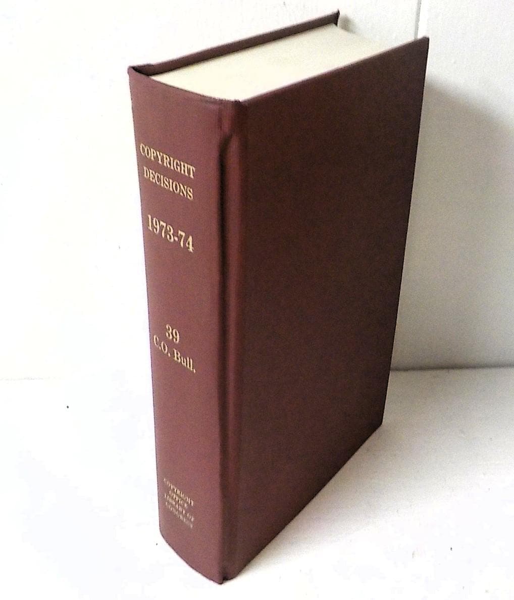 Copyright Decisions 1973-74 Library of Congress Hardcover Book