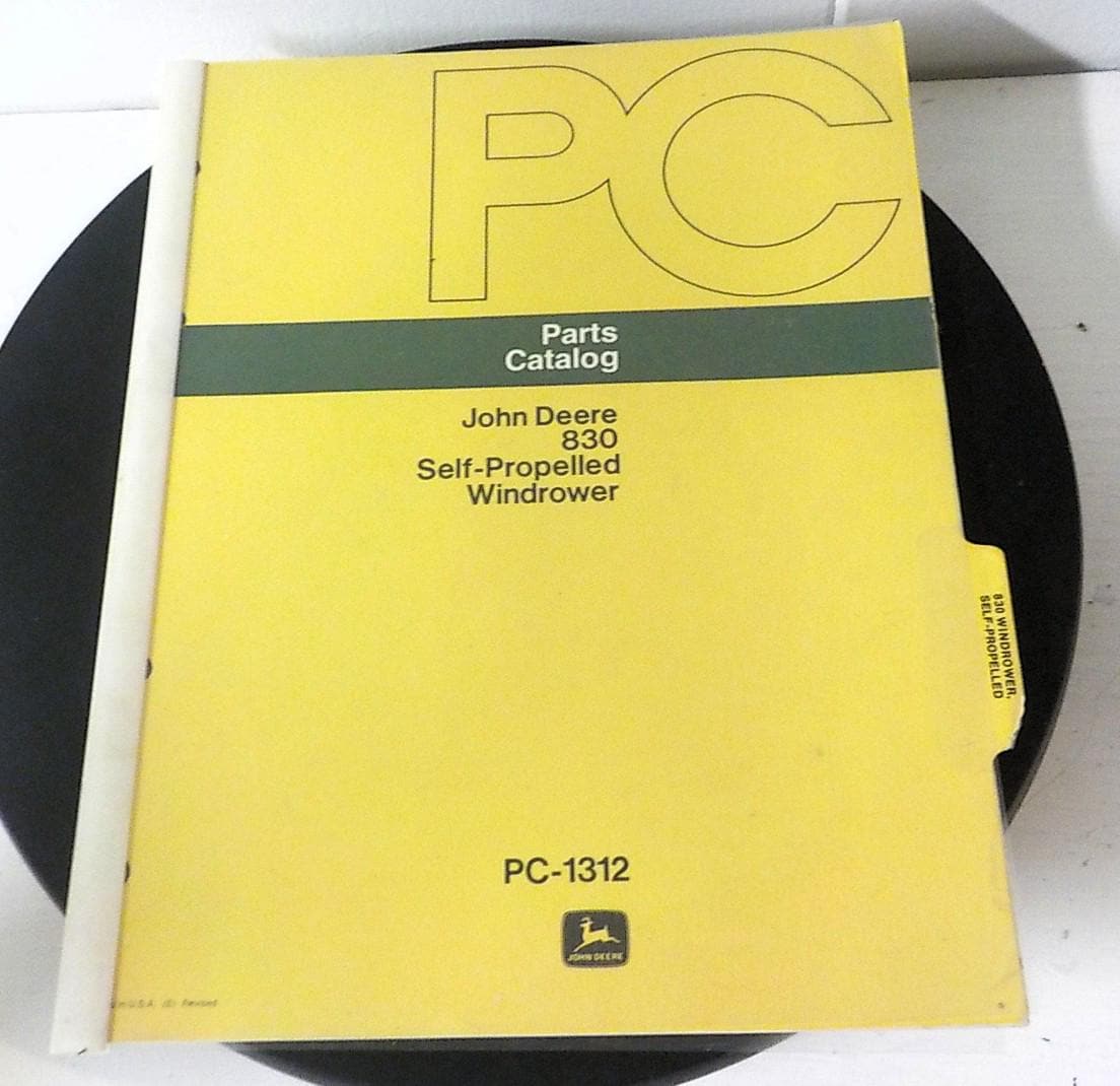 John Deere 830 Self-Propelled Windrower Parts Catalog | PC-1312 | Oct 1975 | Lot B187