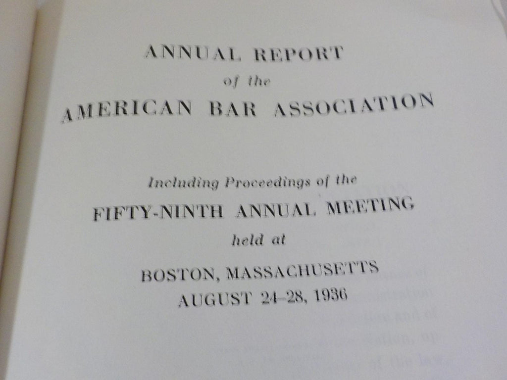1936 American Bar Association Annual Report, Volume 61