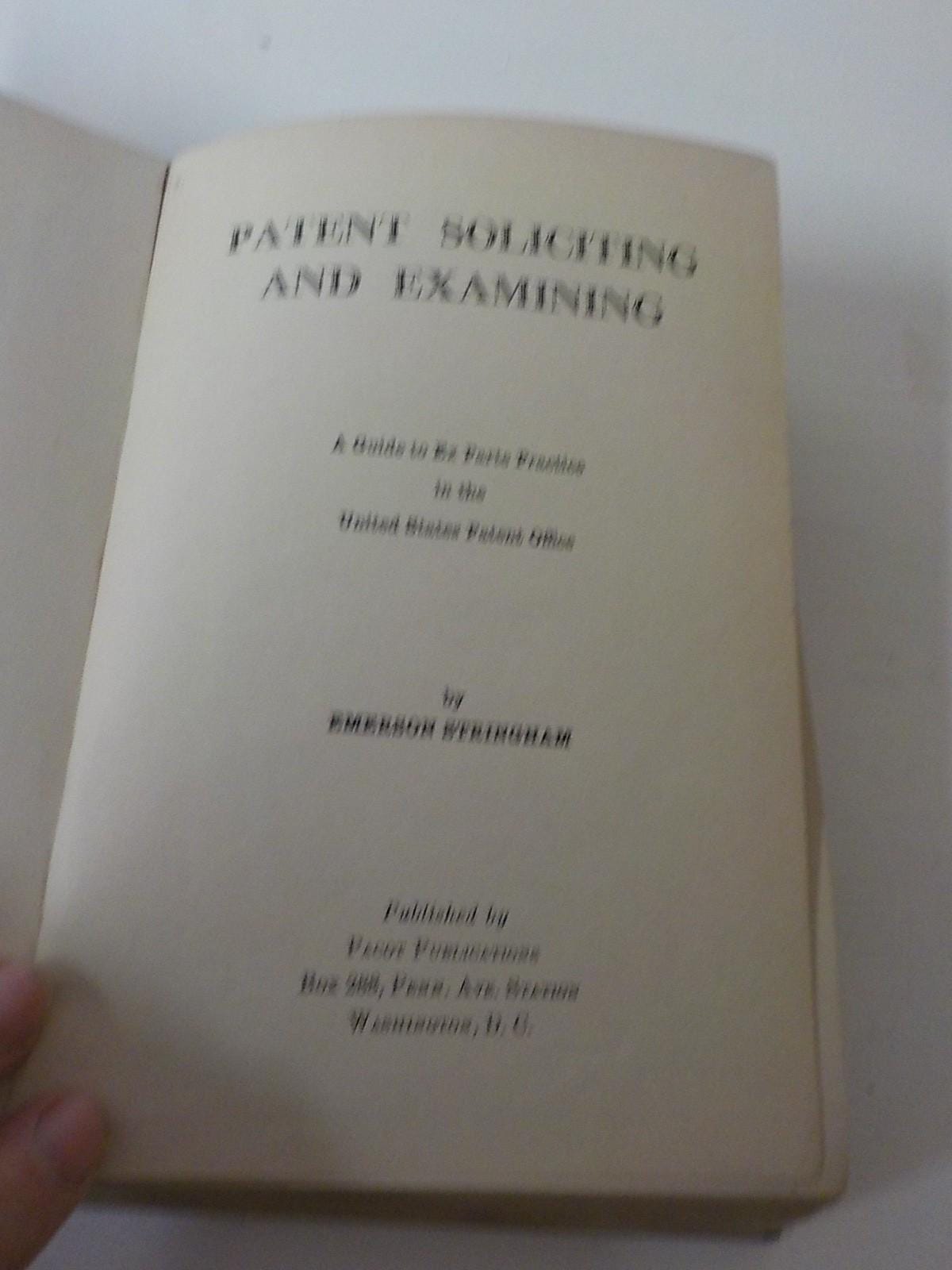 1930 copyright Patent Soliciting & Examining A Guide to Ex-Parte Practice b 124