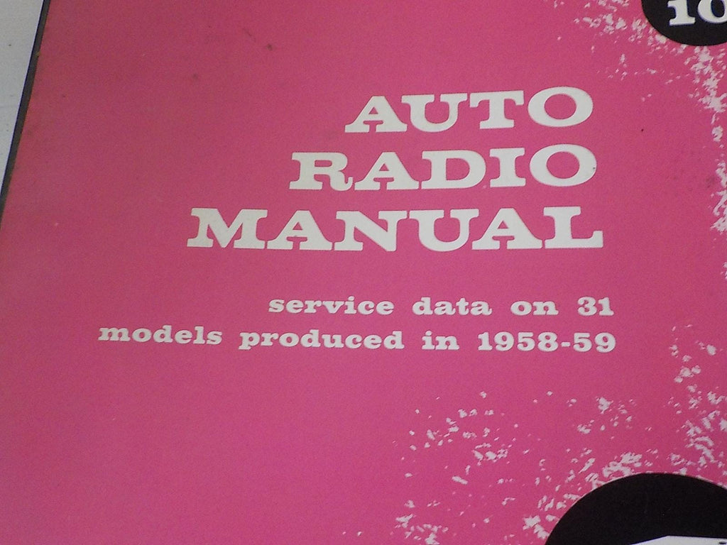 Sams Photofact Auto Radio Service Manual Vol. 10 (1958–1959 Models)
