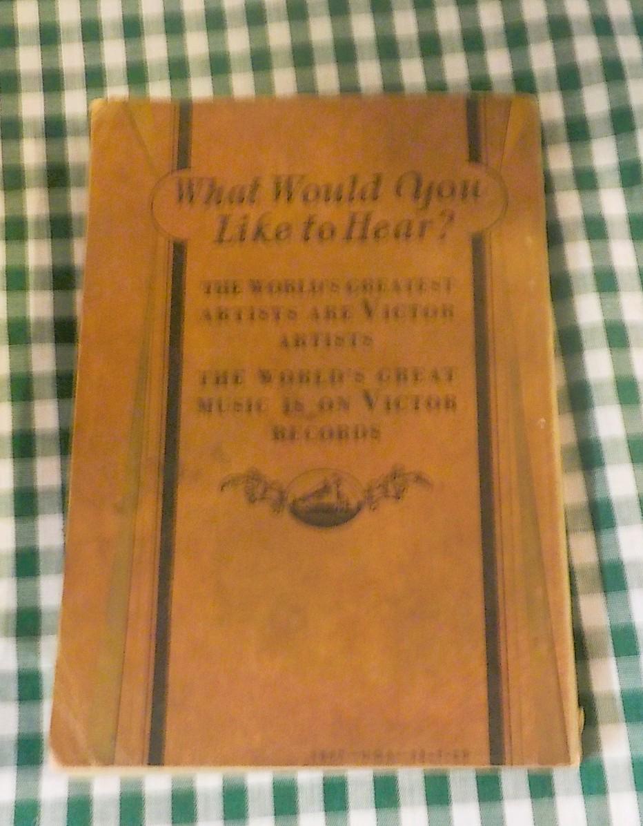 Catalog of Victor Records 1930 with Biographic Material & Opera Notes