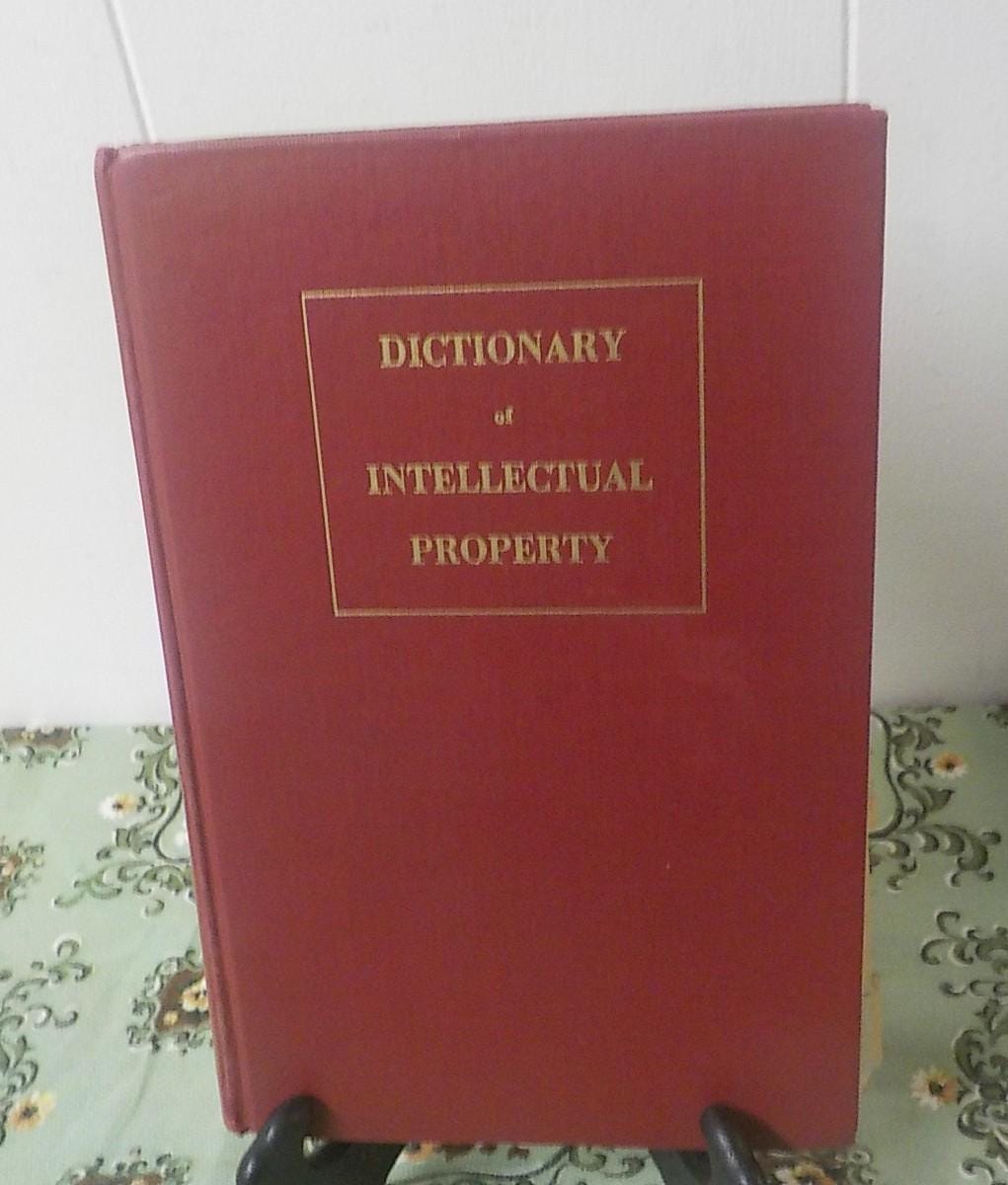 Dictionary of Intellectual Property Law | A. John Michael Kurt Kelman | Copyright 1954 | Lot B105