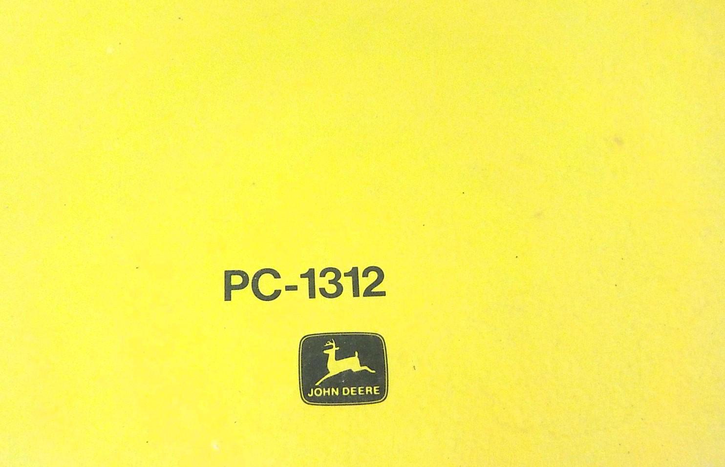 John Deere 830 Self-Propelled Windrower Parts Catalog | PC-1312 | Oct 1975 | Lot B187