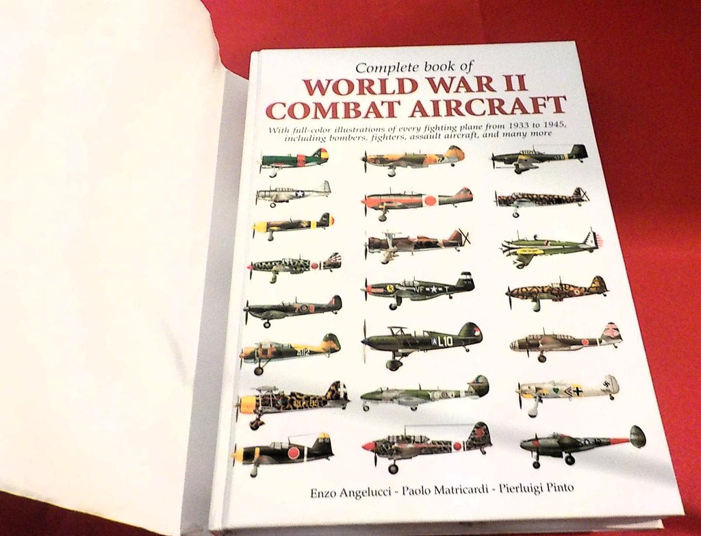 Complete Book of World War II Combat Aircraft 1933-1945 | Enzo Angelucci | Hardcover w/ Dust Cover | Lot B206