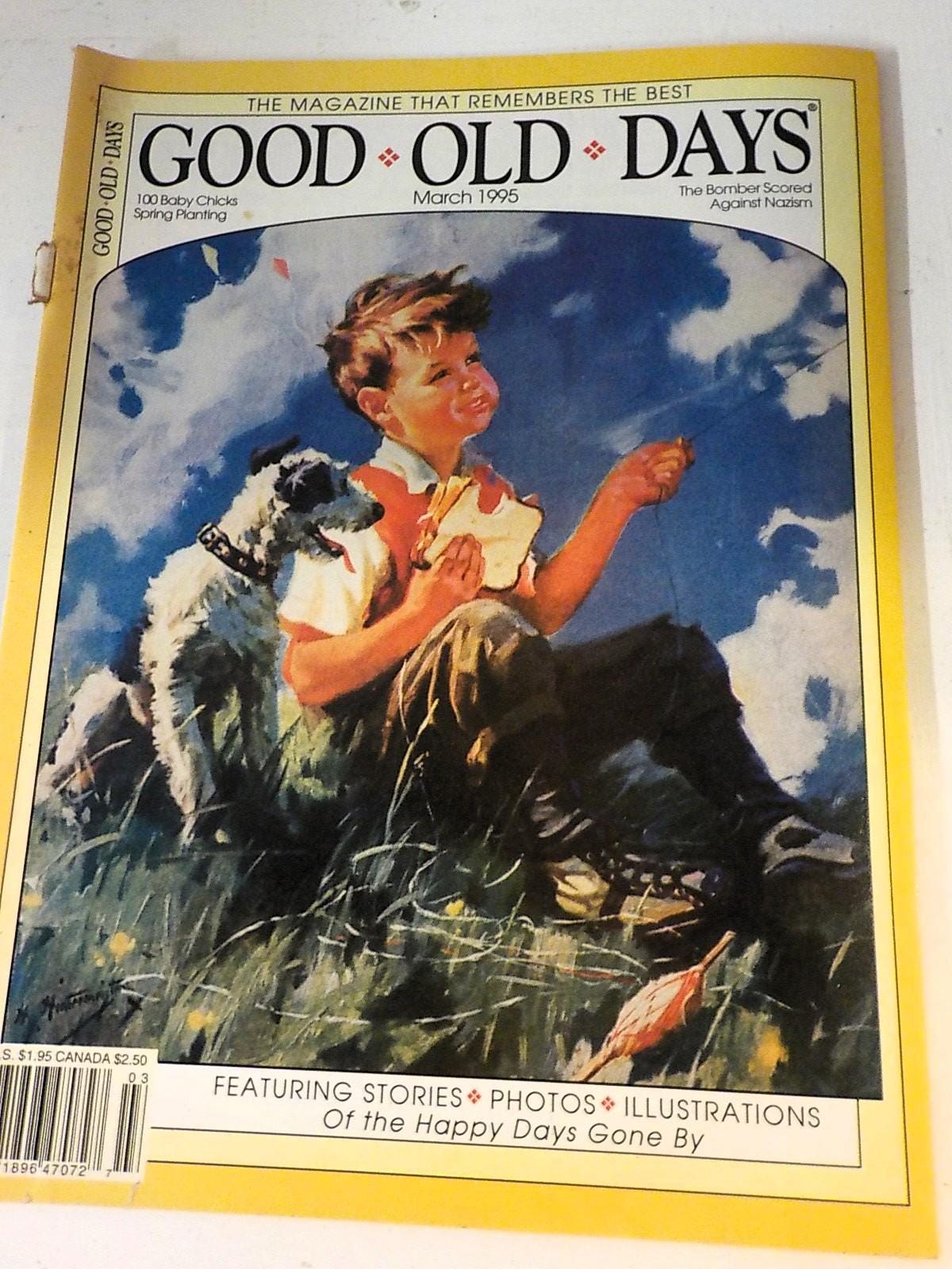 Good Old Days Magazines Lot: March, June, July, August 1995 – Nostalgia & History