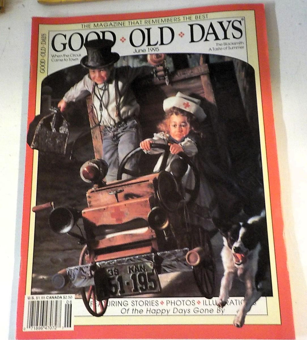 Good Old Days Magazines Lot: March, June, July, August 1995 – Nostalgia & History
