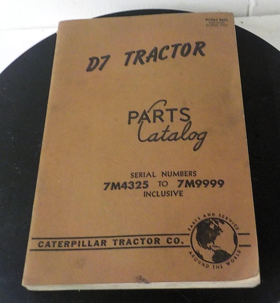 1954 Caterpillar D7 Tractor Parts Book Catalog b 168