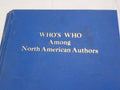 Who's Who Among North American Authors Vol. III 1927-28 | Antique Literary Reference
