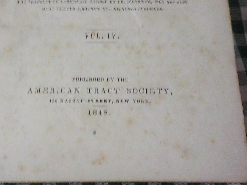 D'Aubigne's History of the Reformation in the Sixteenth Century — Volume 4