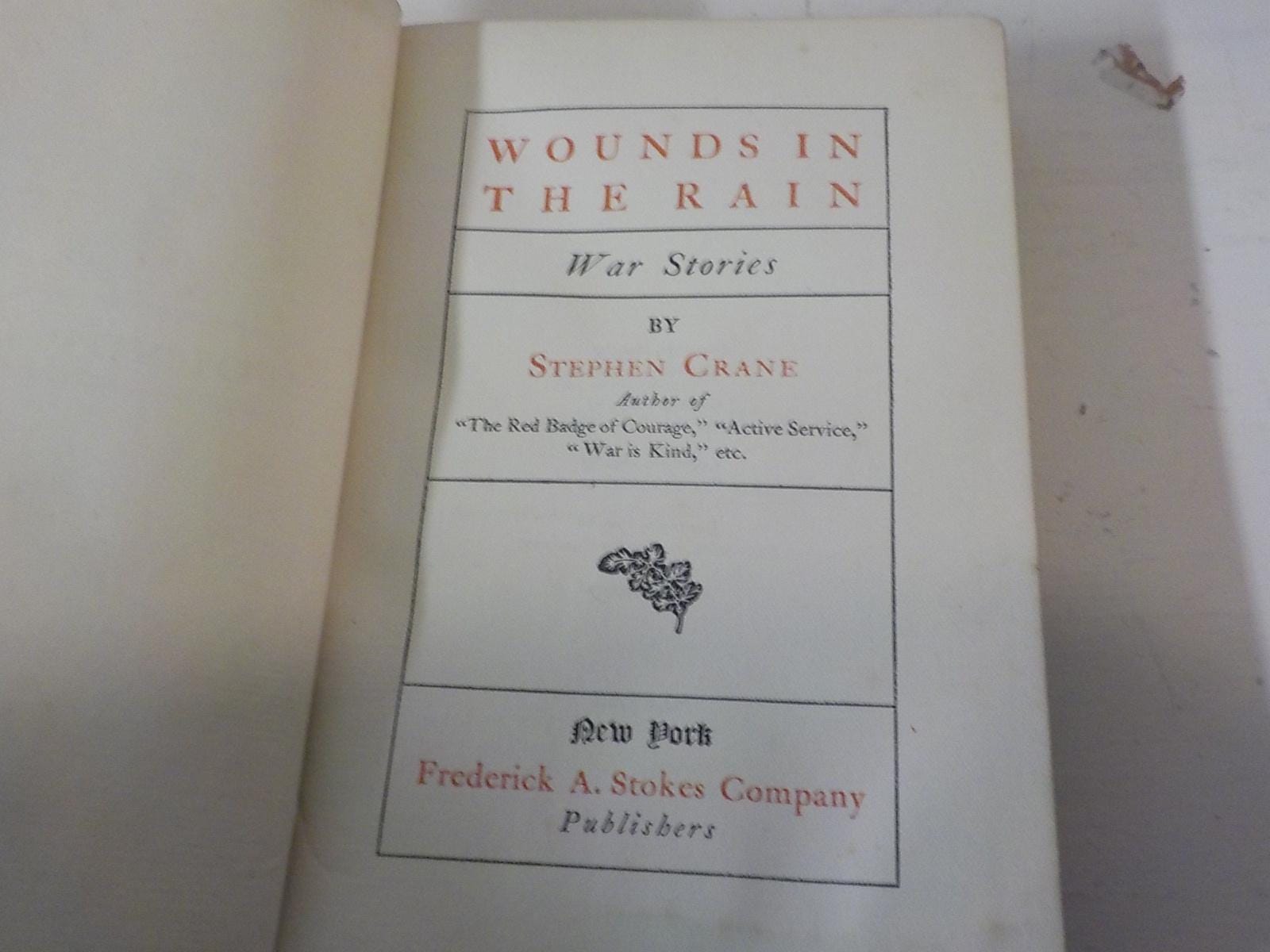 Wounds in the Rain - War Stories by Stephen Crane, 1900 First Edition