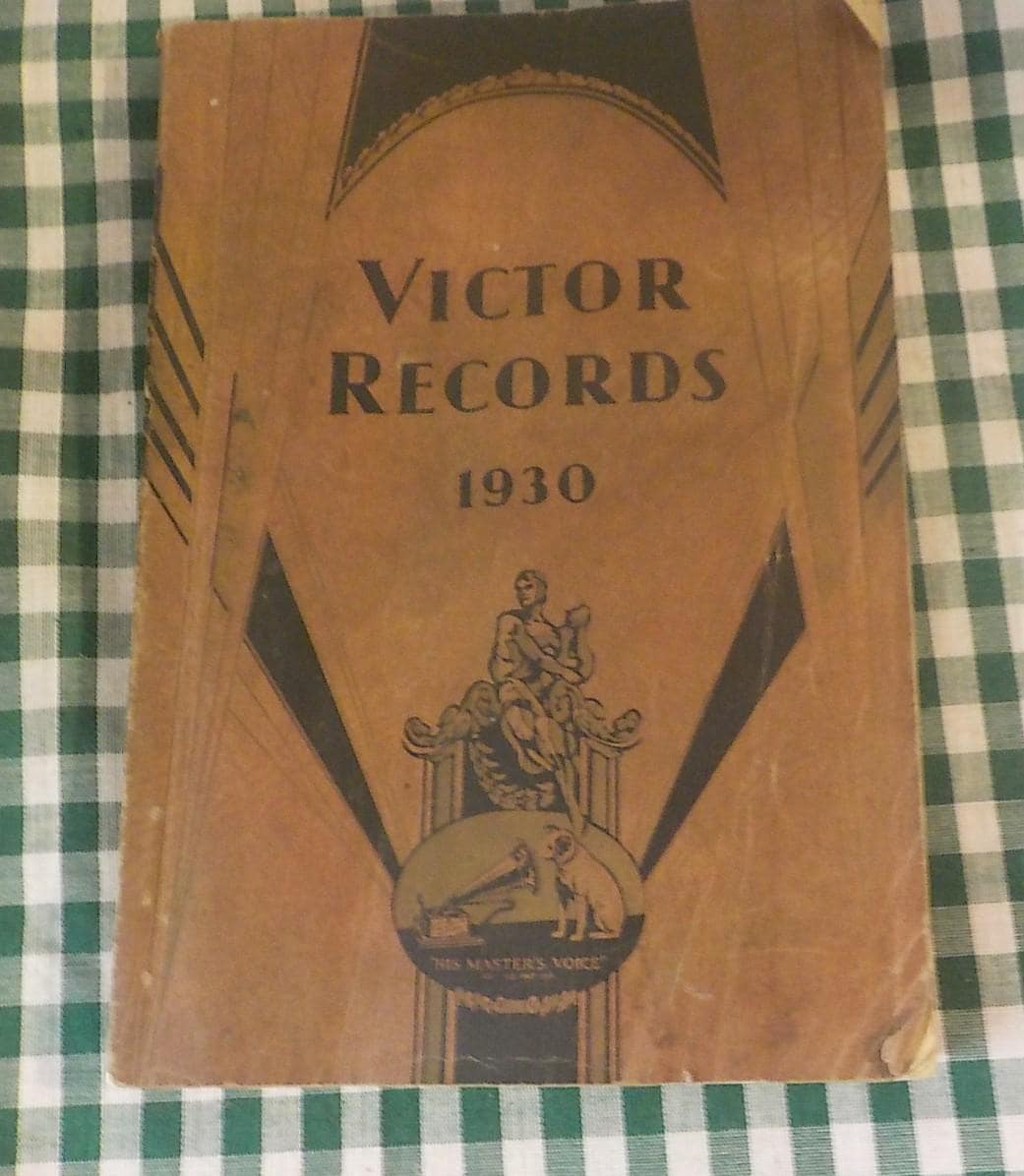Catalog of Victor Records 1930 with Biographic Material & Opera Notes
