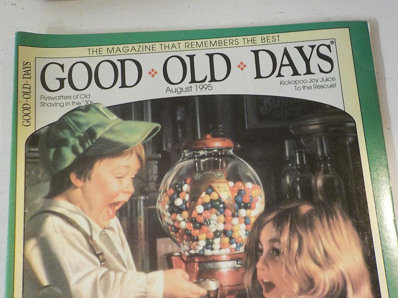 Good Old Days Magazines Lot: March, June, July, August 1995 – Nostalgia & History