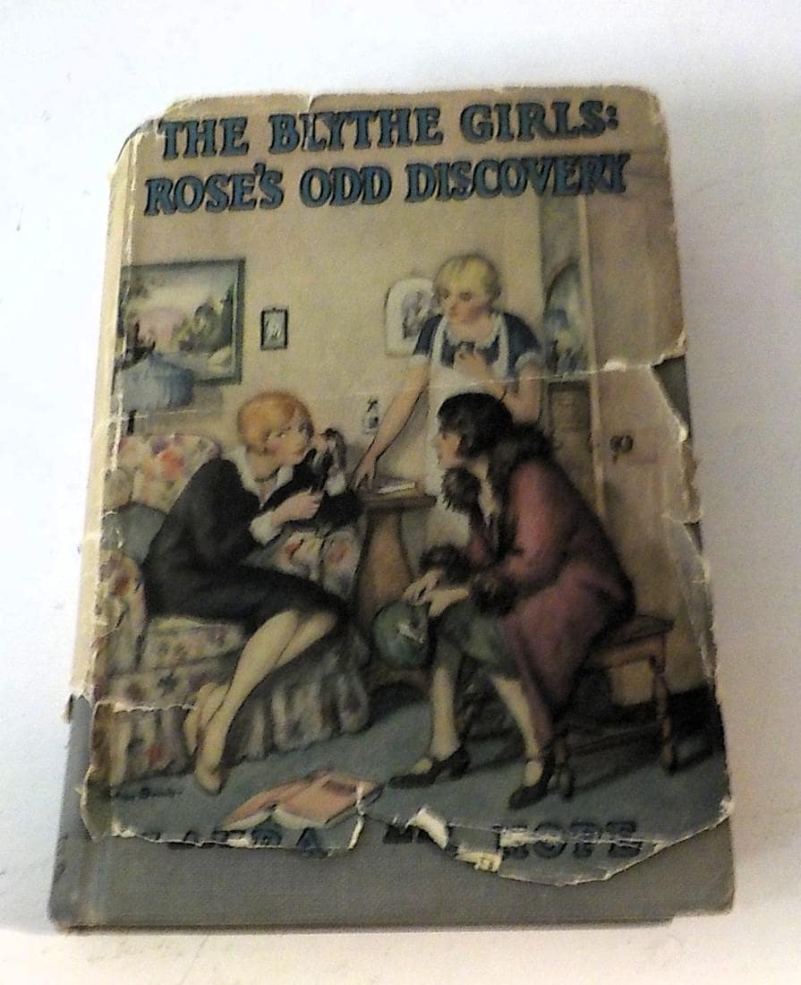 The Blythe Girls: Rose's Odd Discovery | Laura Lee Hope | Illustrated | Copyright 1927 | Lot B193