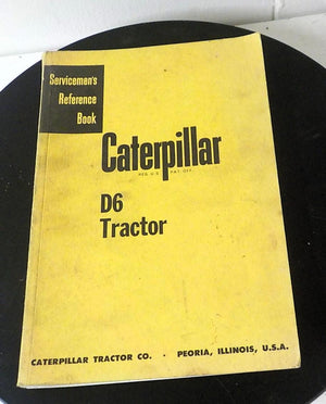 1959 Caterpillar D6 Tractor Servicemen's Reference Book